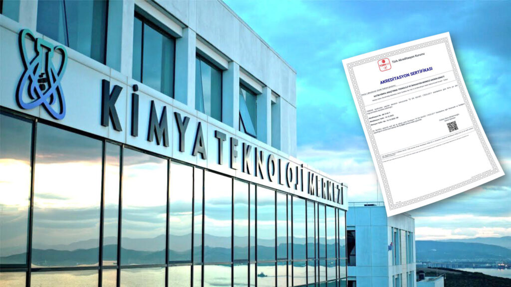 Kimya Teknoloji Merkezi TÜRKAK tarafından akredite edildi